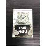 I Hate People - Funny Fridge Magnet 