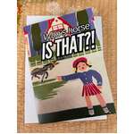 Who's Horse Is That?! - Blank Greeting Card - Funny