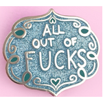 All Out of F's Lapel Pin | Jubly-Umph Originals