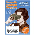 Domestic Blindness Goggles | Funny Greeting Card | Tantamount Cards