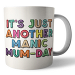 Manic Mum Day Coffee Mug - Vintage Style