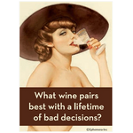 What Wine Pairs | Funny Fridge Magnet