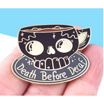 Death Before Decaf Lapel Pin