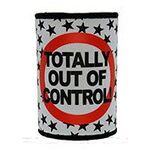 Totally Out of Control - Stubby Holder