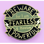 Beware For I Am Fearless Lapel Pin - Jubly-Umph Originals