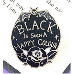 Black is Such a Happy Colour Lapel Pin - Jubly-Umph Originals