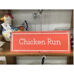 Chicken Run Tin Sign - For Your Chicken Coop