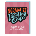 Normalize Freaking Out Sticker Card - Blank Greetings Card