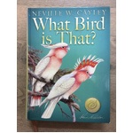 What Bird is That?  Guide to the Birds of Australia - Neville W Cayley - Signature Edition 2011