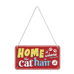 Home Is Where The Cat Hair Is Sign - Hanging - Nostalgic Art
