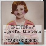 Yarn Goddess - Square Magnet