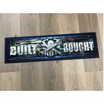 Built Not Bought Car Runner Mat | 90 cm Long