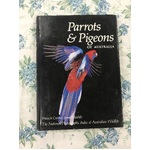 Parrots & Pigeons of Australia - Francis Crome James Shields 1992
