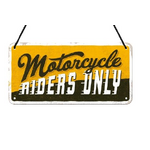 Motorcycle Riders Only Hanging Sign - Tin - Nostalgic Art