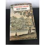 To Be Heirs Forever - Mary Durack - 1976 Hard Cover Book 