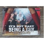 It's Not Easy Being A Guy - Funny Fridge Magnet