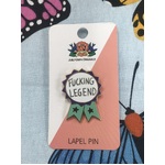 F*cking Legend Lapel Pin | Award Ribbon | Jubly-Umph Originals