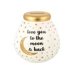 Love You To The Moon & Back Money Pot - Pot Of Dreams
