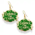 Embrace The Chaos Enamel Earrings | Jubly-Umph Originals | Australian Designed