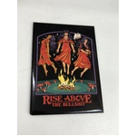 Rise Above The Bullsh*t - Funny Fridge Magnet - Steven Rhodes Retro Humour