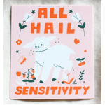 All Hail Sensitivity - Vinyl Sticker - Tender Ghost