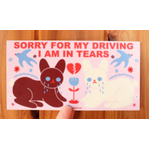 Sorry For My Driving - Vinyl Bumper Sticker - Tender Ghost