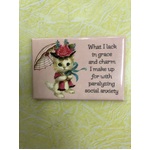 Paralyzing Social Anxiety - Funny Fridge Magnet - Retro Humour