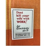 Don't Kill Your Wife With Work - Retro Funny Fridge Magnet