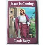 Jesus Is Coming - Funny Fridge Magnet - Retro Humour