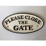 Please Close the Gate - Cast Iron Sign - Vintage Style