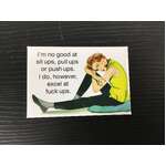 I Excel At F*ck Ups - Funny Fridge Magnet - Retro Humour