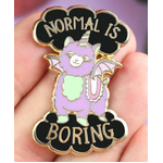Normal Is Boring Lapel Pin | Jubly-Umph Originals