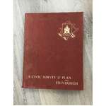 1949 A Civic Survey & Plan For Ediburgh - Includes 25 Folding Maps 