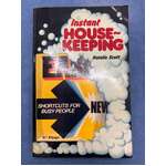 VINTAGE Book - 1977 Instant House-Keeping Shortcuts for Busy People - Natalie Scott