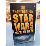The Unauthorized Star Wars Story VHS - G 1999 - Unopened