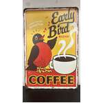 Early Bird Coffee - Retro Tin Sign - 20 x 30 cm