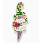 I'm Blunt - Enamel Lapel Pin - Jubly-Umph