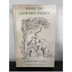 Where the Leopard Passes by Geraldine Elliot - 1981 Paperback