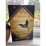 Darkness, Be My Friend - Book #4 Tomorrow Series - John Marsden - Paperback 2012