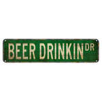 Tin Street Sign - Beer Drinkin Drive - 40 x10 cm
