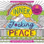 Inner F*cking Peace Artists Colouring Book | 31 Designs | Peter Pauper Press