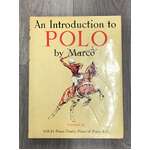 An Introduction to Polo by 'Marco' 1982 Hard Cover Book w DJ