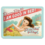 I Am Good In Bed Retro Sign - Tin - Nostalgic Art