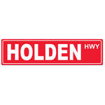 Tin Street Sign | Holden Highway | 40 x15 cm