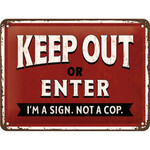 Retro Small Tin Sign - Keep Out Or Enter - Vintage Style