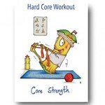 Exercise Greeting Card - Hard Core Workout