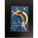 Look At You Unencumbered By Reality | Fridge Magnet | 8 x 5.5 cm