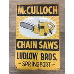 McCulloch Chainsaws | Retro Tin Sign | 20 x 30 cm | Portrait 