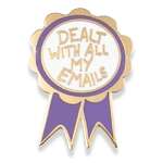 Dealt With All My Emails Lapel Pin | Jubly-Umph Originals