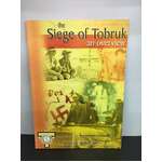The Seige of Tobruk: An Overview | WHE Cousins